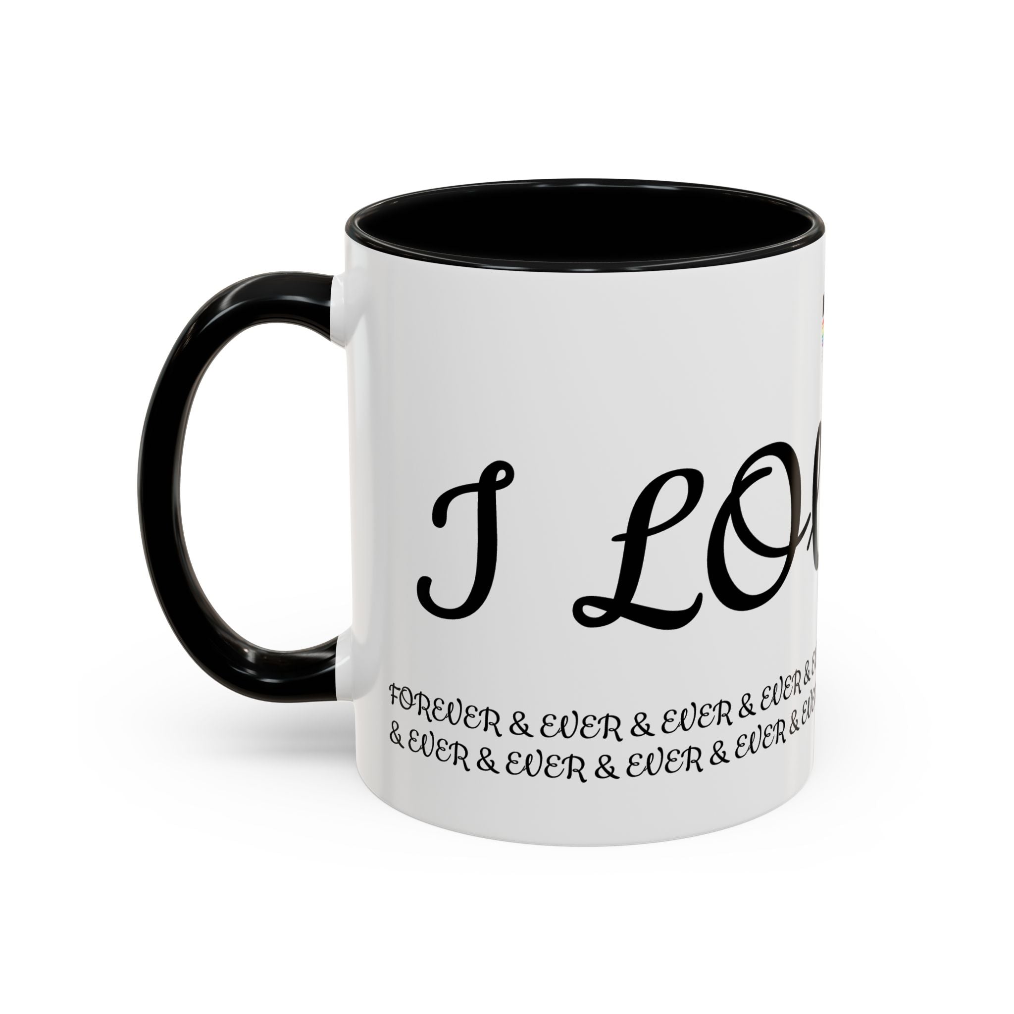 KUIA Love you forever & ever & ever... Coffee Mug