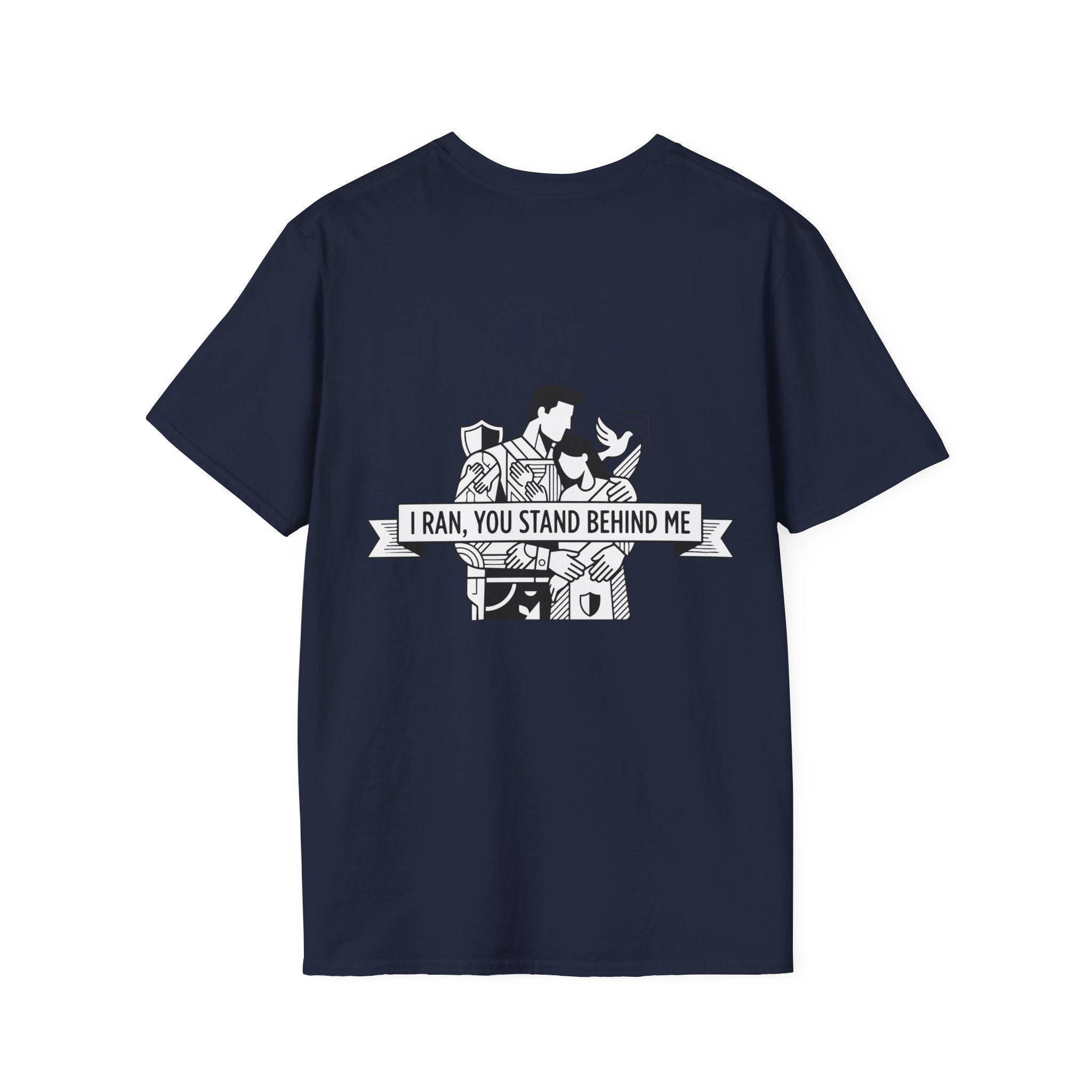 KUIA "I ran, you stand behind me" T-shirt