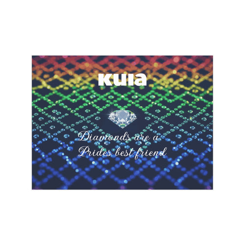 KUIA "Diamonds are a Prides best friend" - Unframed Art Print