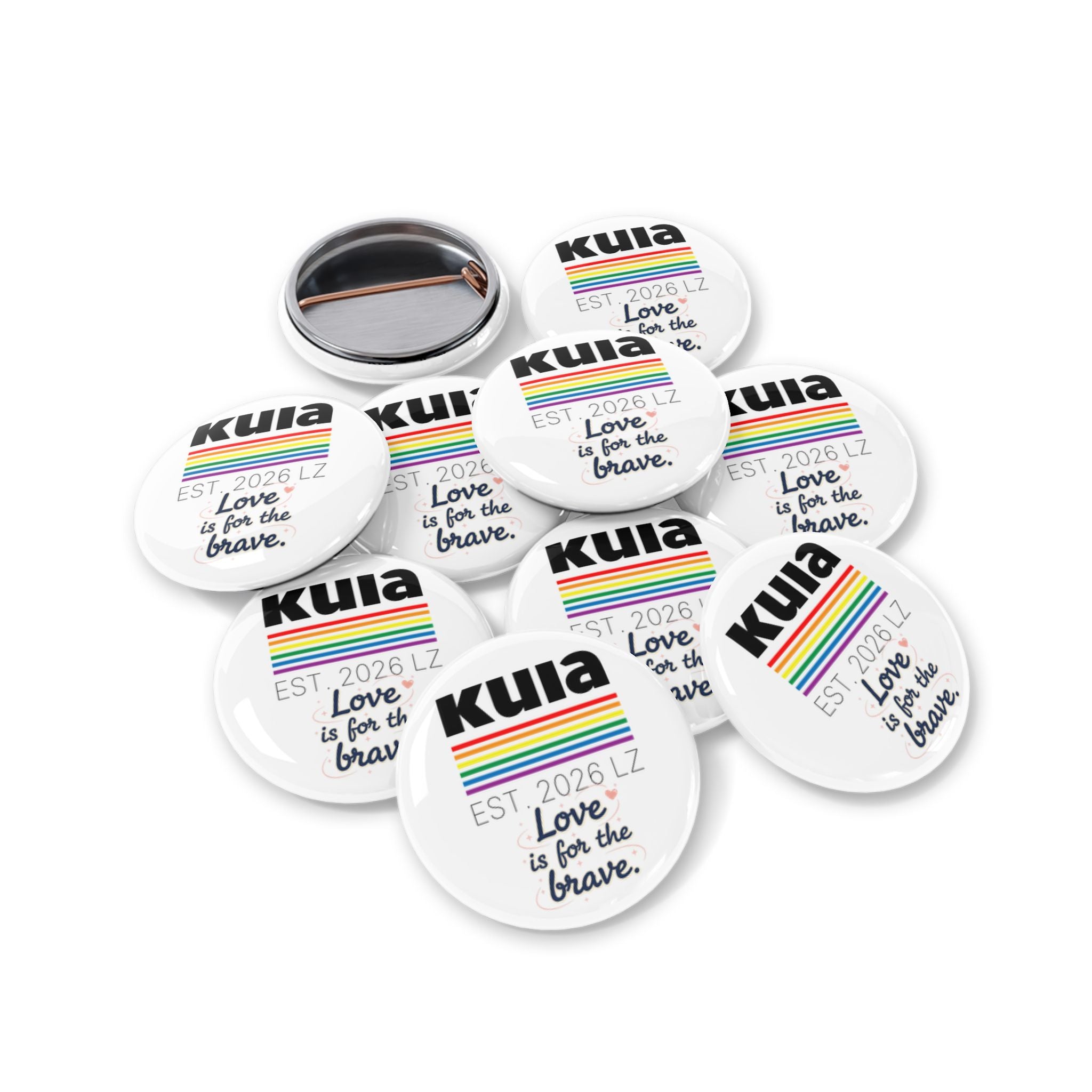 KUIA "Love is for the Brave" Round Pin Button (Ver. 1)
