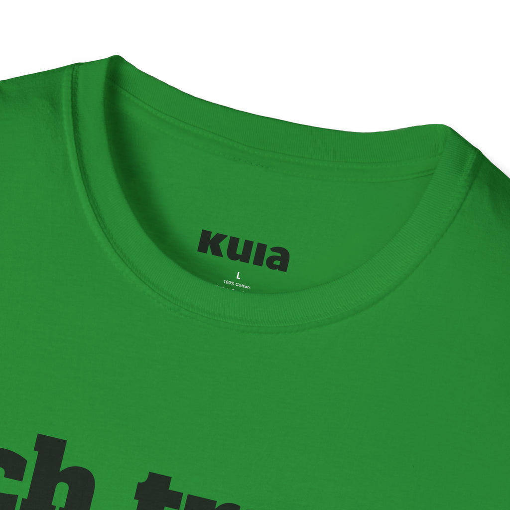 KUIA "Ich trage Wear und keine Kleidung" T-shirt