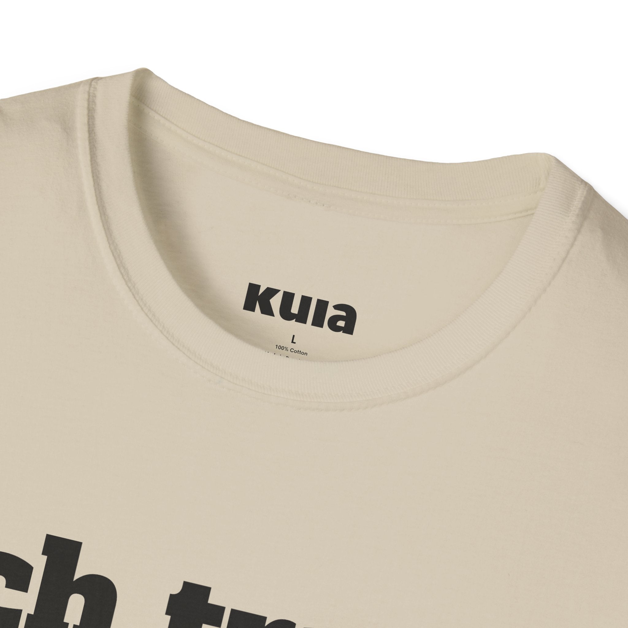 KUIA "Ich trage Wear und keine Kleidung" T-shirt