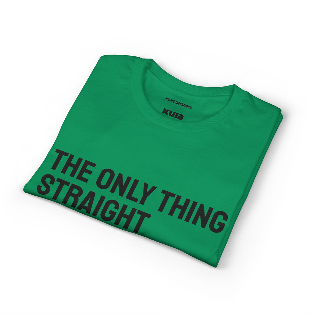 KUIA "The only thing straight about me is my finish line" DryBlend® Sport T-shirt