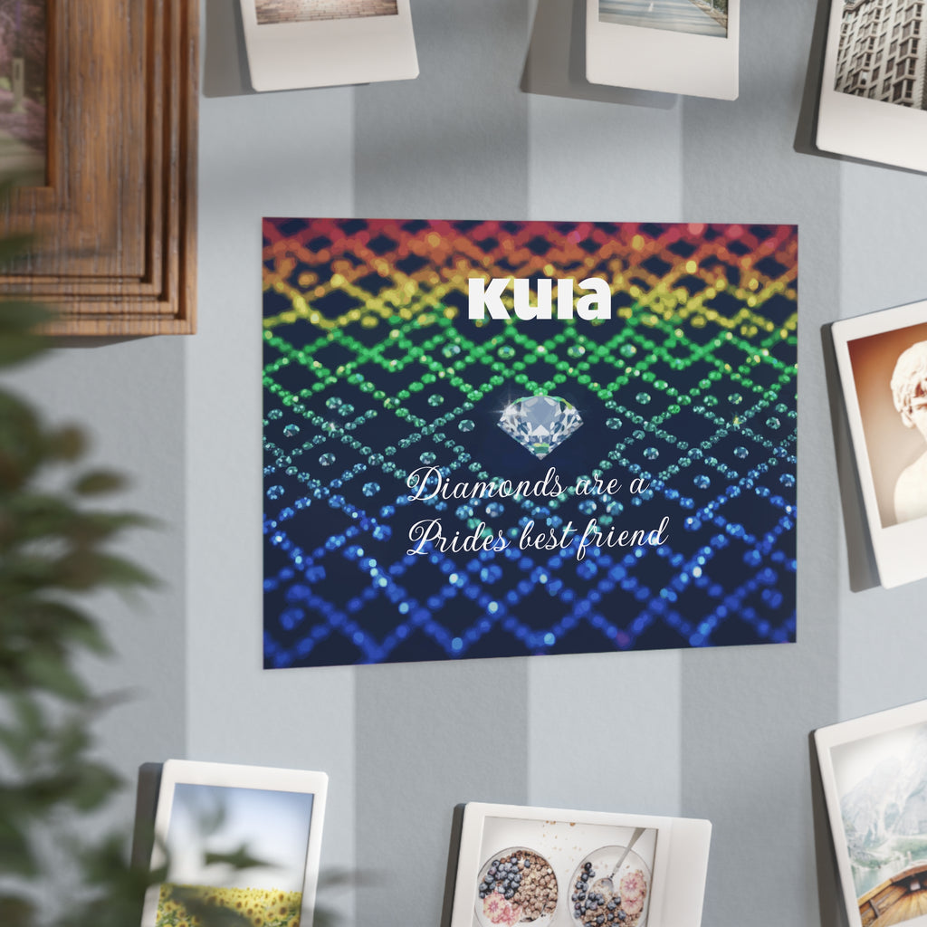 KUIA "Diamonds are a Prides best friend" - Unframed Art Print