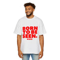 KUIA oversized T-Shirt "Born to Be Seen" Bold Red Graphic