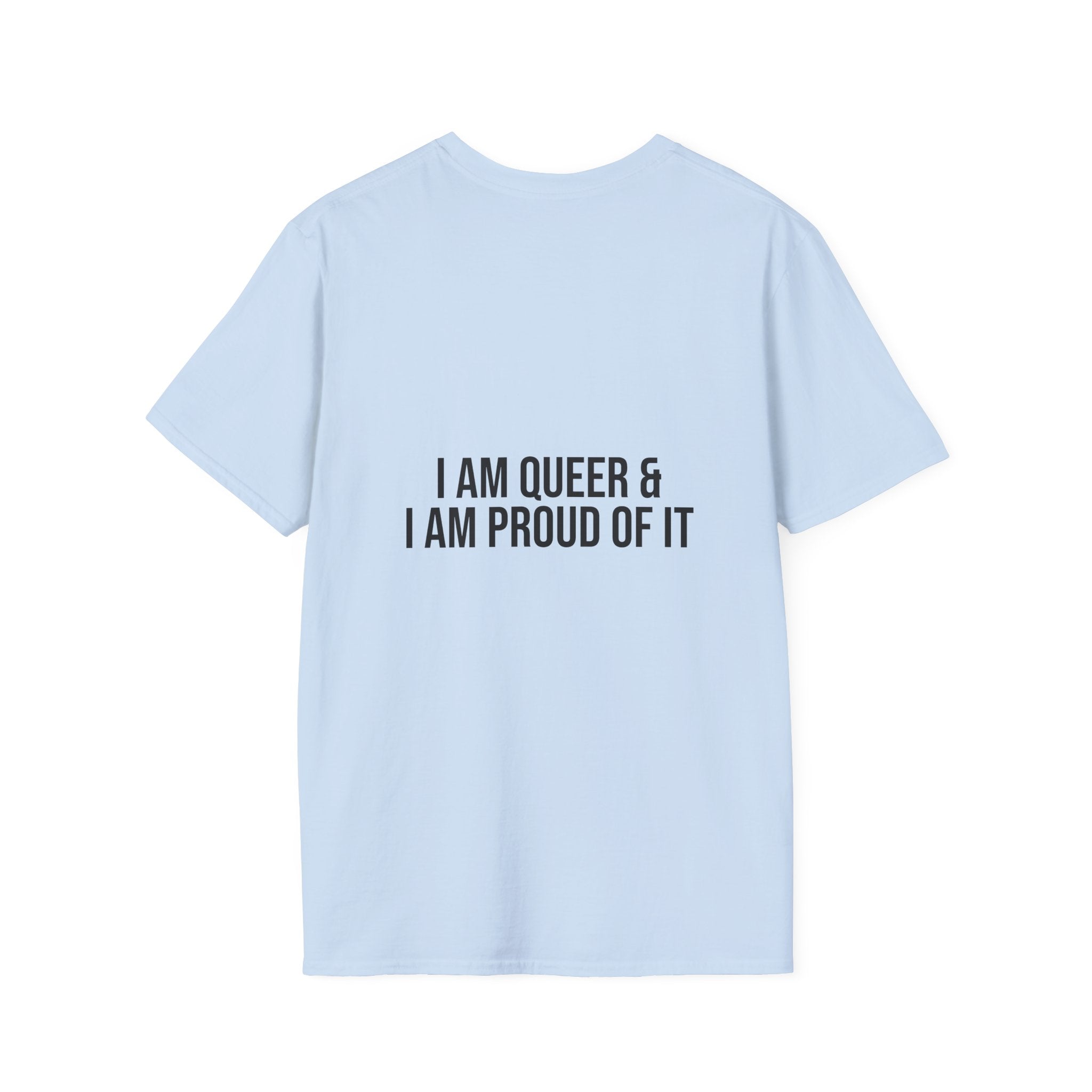 KUIA "I am Queer & I am Proud of it" T-shirt
