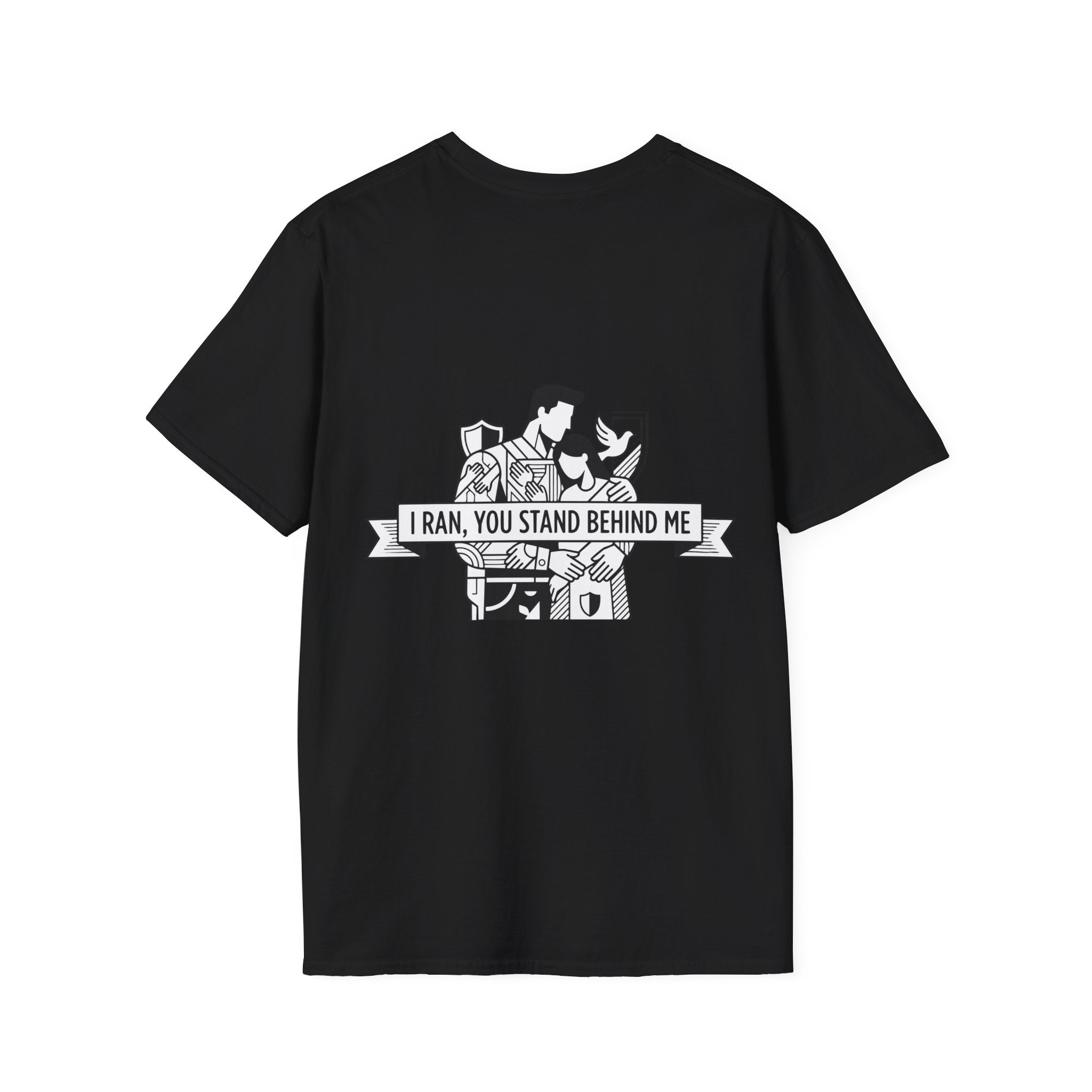 KUIA "I ran, you stand behind me" T-shirt