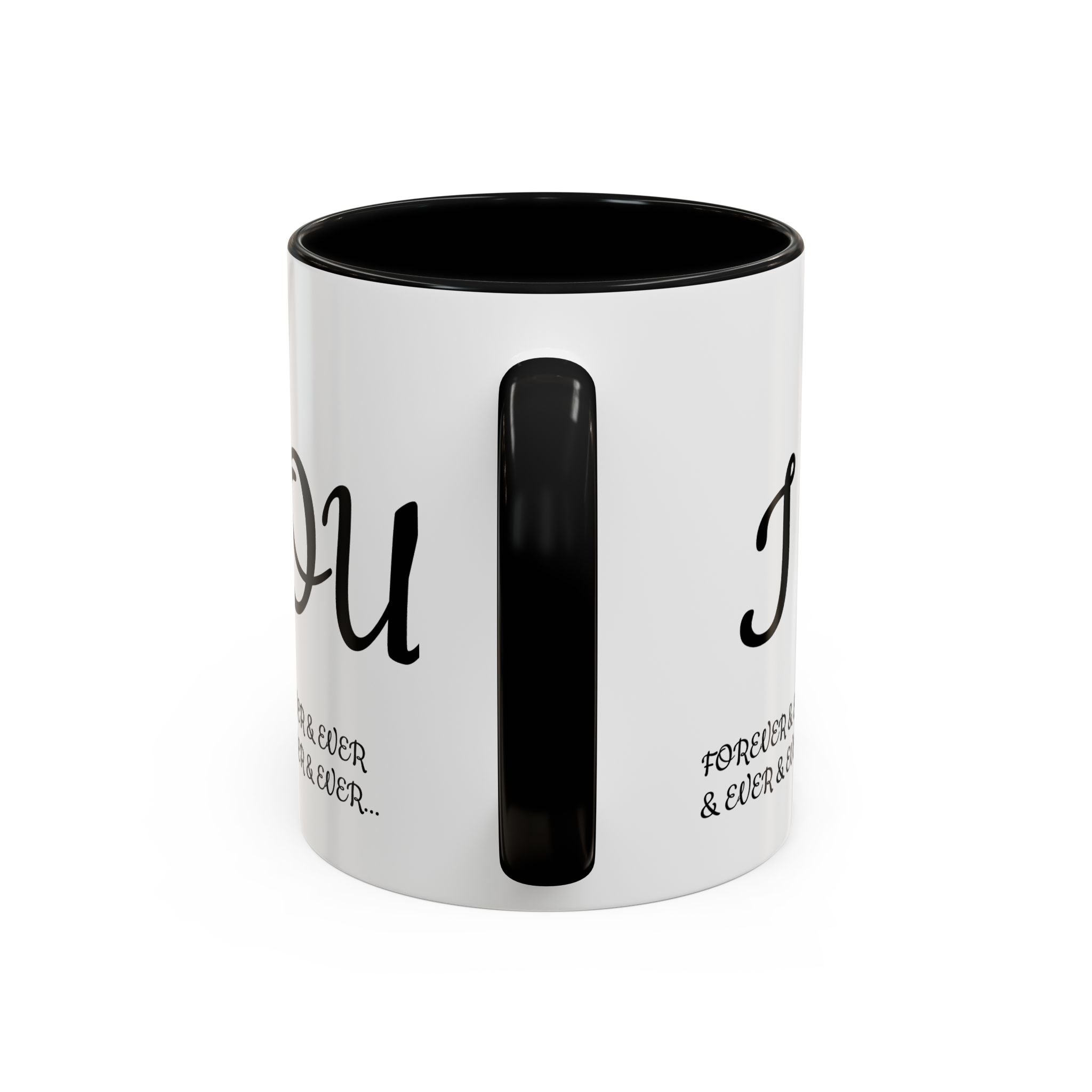 KUIA Love you forever & ever & ever... Coffee Mug